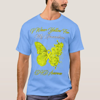 Butterfly I Wear Yellow For My Grandson ADHD Aware T-Shirt