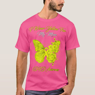 Butterfly I Wear Yellow For My Mom ADHD Awareness  T-Shirt