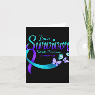 Butterfly Im A Survivor Suicide Prevention Awarene Card