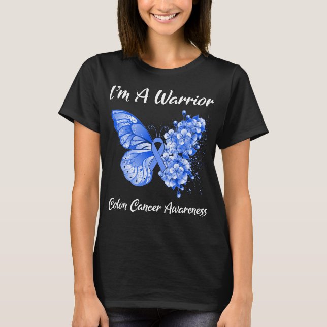 Butterfly I'm A Warrior Colon Cancer Awareness T-Shirt (Front)