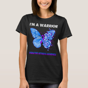 Butterfly I'm A Warrior Rheumatoid Arthritis  T-Shirt