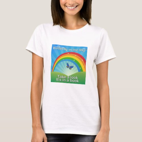 Butterfly in the Sky T_Shirt