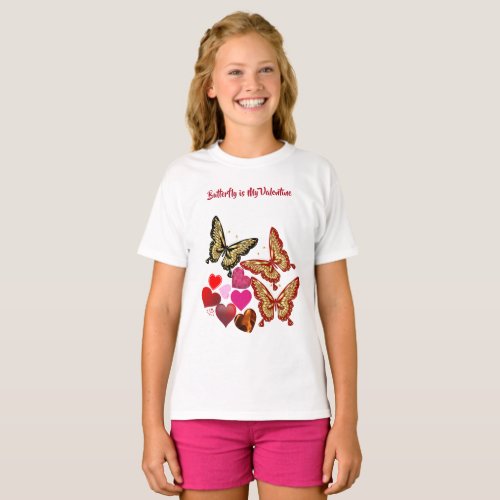 Butterfly is My Valentine Sweeping Heart Cute Girl T_Shirt