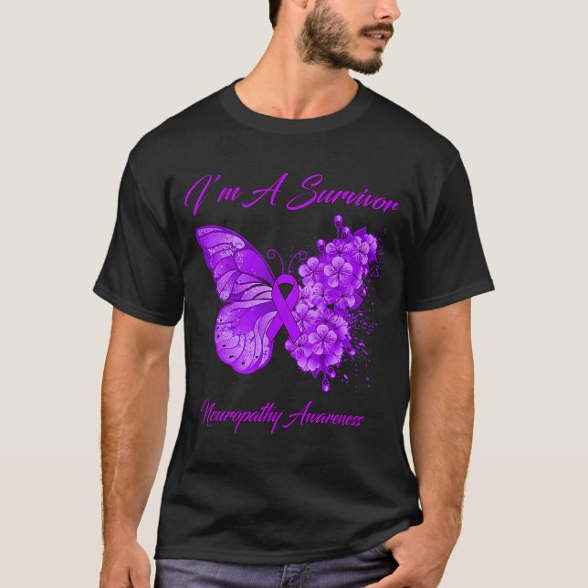 Butterfly Iu2019m A Survivor Neuropathy Awareness T-Shirt (Front)