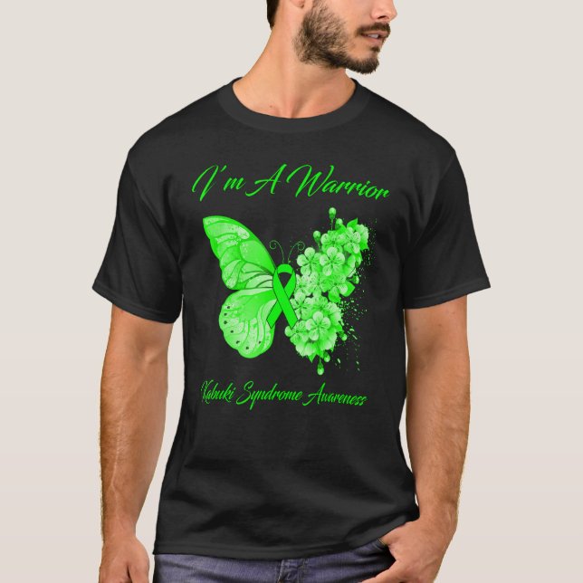 Butterfly Iu2019m A Warrior Kabuki Syndrome Awaren T-Shirt (Front)