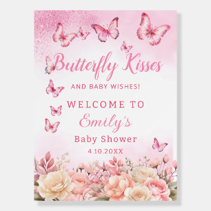 Butterfly Kisses and Baby Wishes pink welcome Foam Board