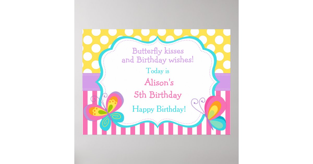 Butterfly Kisses and Birthday Wishes Poster Zazzle
