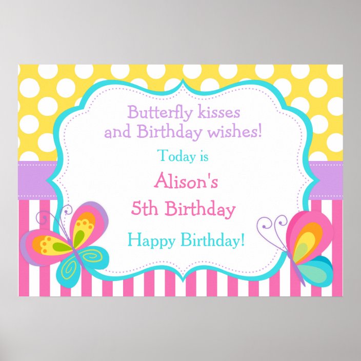 Butterfly Kisses and Birthday Wishes Poster Zazzle