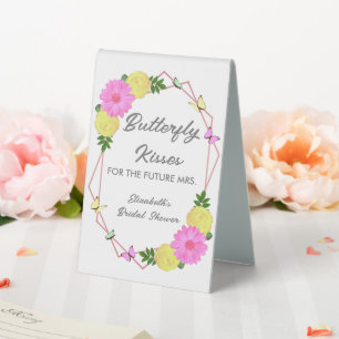 Butterfly Kisses For The Future Mrs. Bridal Shower Table Tent