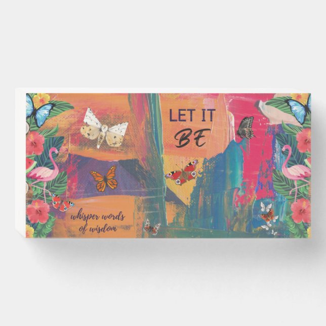 BUTTERFLY LET IT BE WOOD SIGN BOX (Front Horizontal)