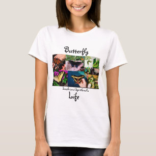 Butterfly Life T-Shirt