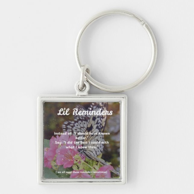 Butterfly Lil Reminder Gift  Keychain (Front)