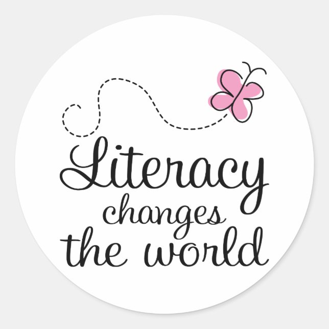 Butterfly Literacy Changes The World Gift Classic Round Sticker (Front)