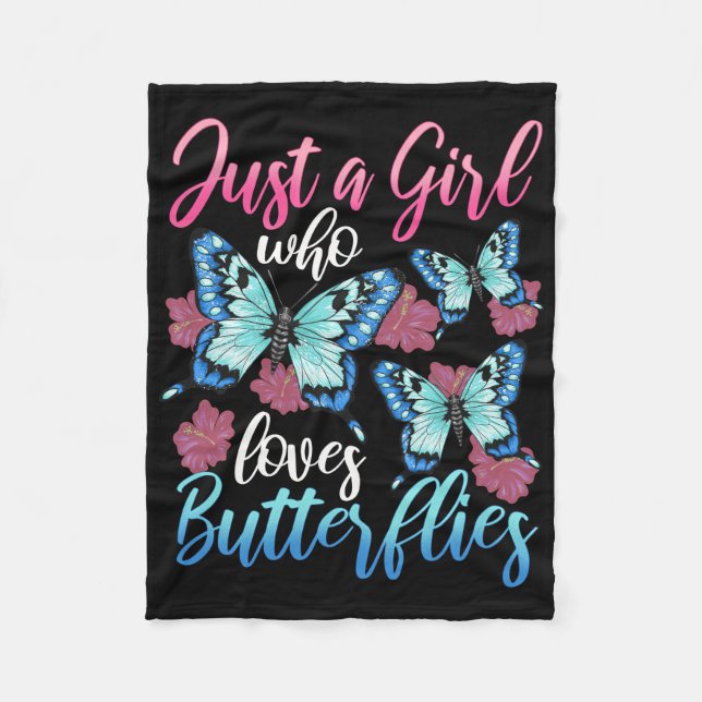 Butterfly Lover Just A Girl Who Loves Butterflies Fleece Blanket (Front)