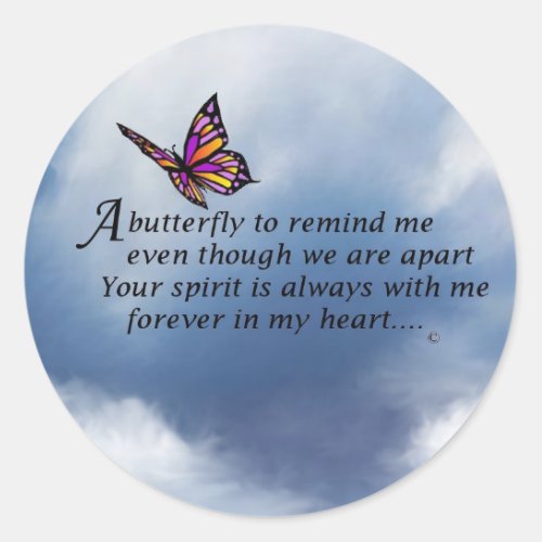 Butterfly  Memorial Poem Classic Round Sticker