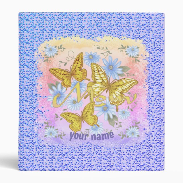 Butterfly Mom  3 Ring Binder (Front)