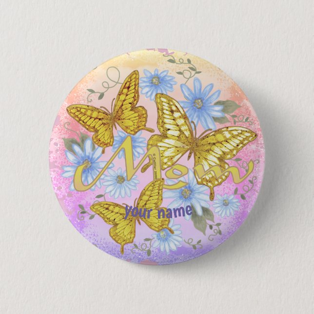 Butterfly Mom custom  Button (Front)