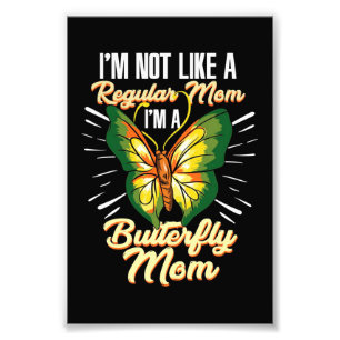 Butterfly Mom Gift, Mom Birthday Gift,Mother's Day Photo Print
