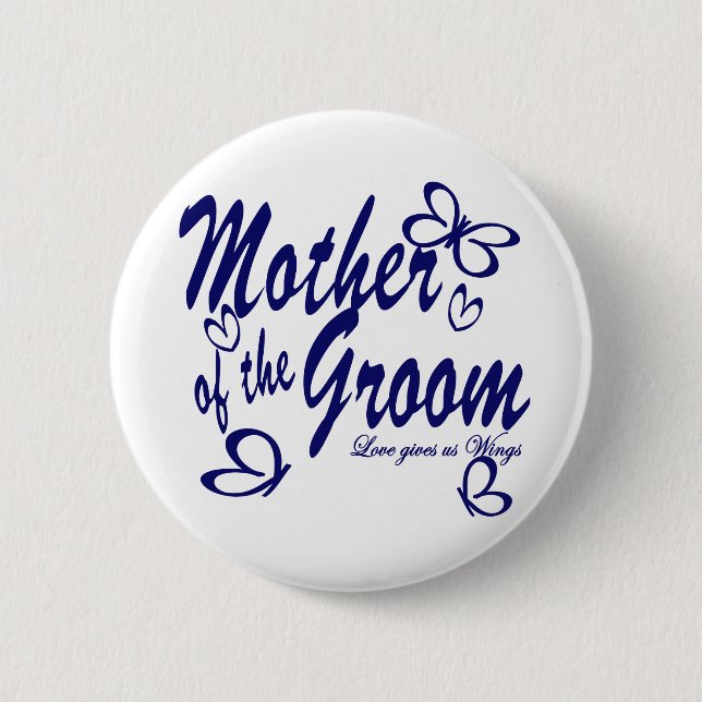 Butterfly/Mother of the Groom Pinback Button (Front)