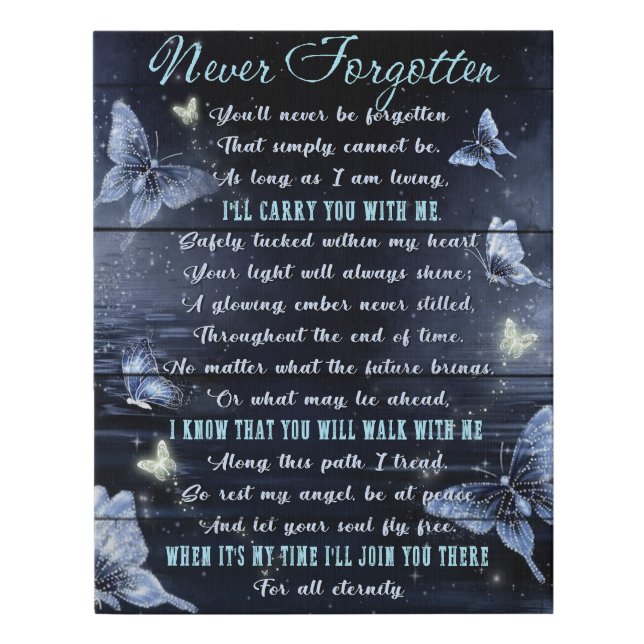 Butterfly  Never Forgotten Memorial Gifts Faux Canvas Print (Front)
