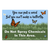 Butterfly No Chemicals Yard Sign