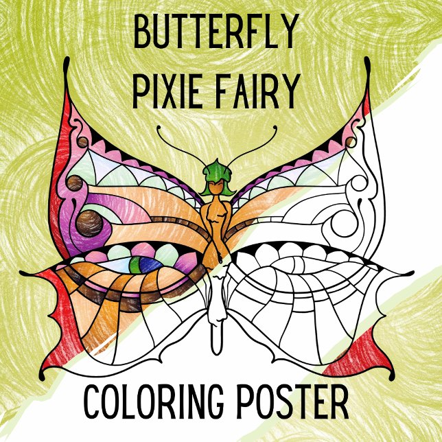 Butterfly Pixie Fairy - Cute Adult Coloring Poster (Butterfly Pixie Fairy Coloring Poster hand illustrated by Suzy LeeLo. A Unique & Large Coloring Page)