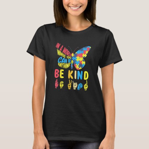 Butterfly Puzzle Be Kind Sign Language Hand Autism T_Shirt