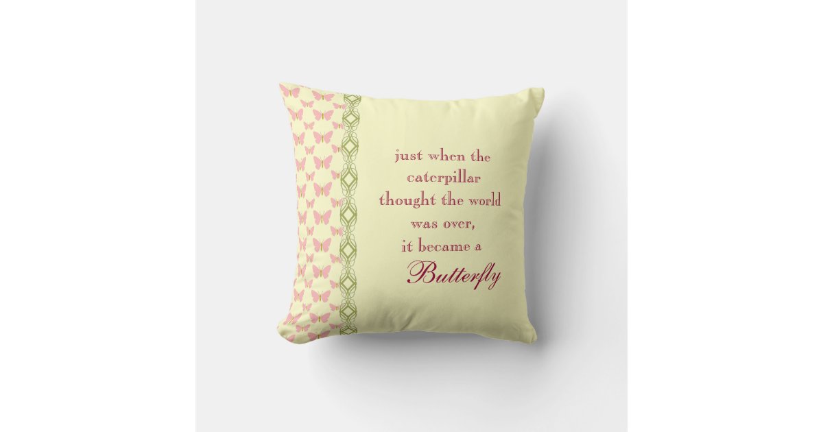 Butterfly Quote Pillow | Zazzle