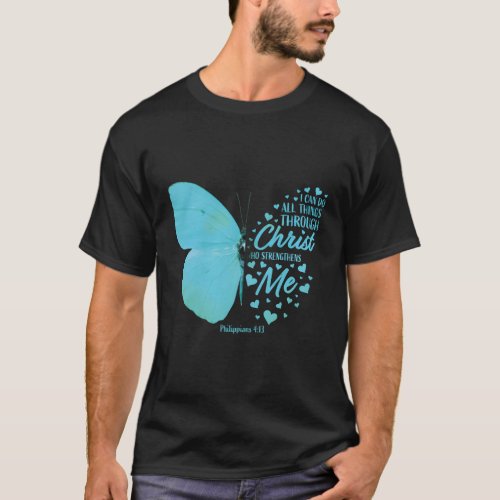 Butterfly Religious Philippians 4 13 Christian T_Shirt