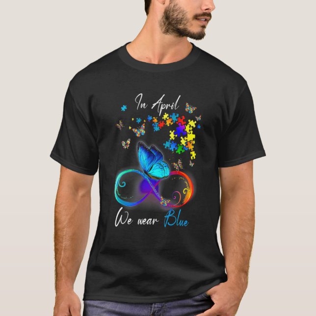 Butterfly Ribbon In April We Wear Blue Autism Awar T-Shirt (Front)