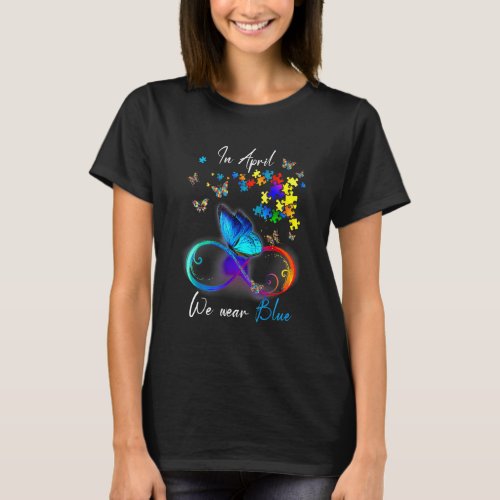 Butterfly Ribbon In April We Wear Blue Autism Awar T-Shirt