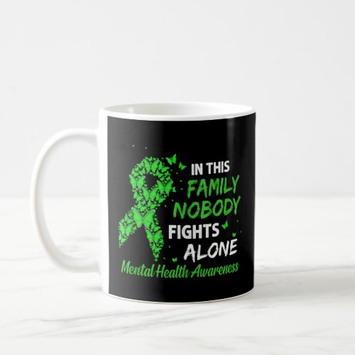 Butterfly Ribbon Nobody Fights Alone Mental Health Coffee Mug