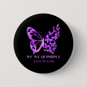 Butterfly We Wear Purple for Lupus Awareness Button