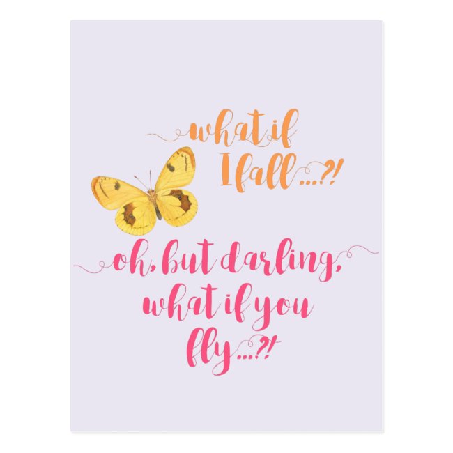 Butterfly What if I fall? - Inspirational postcard