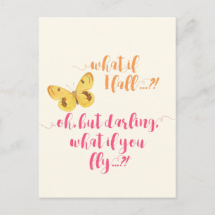 Butterfly What if I fall? - Inspirational Quote Postcard