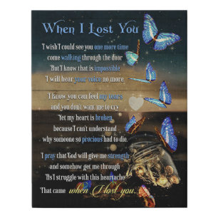 Butterfly When I Lost You Memorial Gifts Faux Canvas Print
