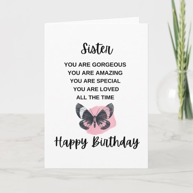 Butterfly With Birthday Message For Your Sister  Card (Front)