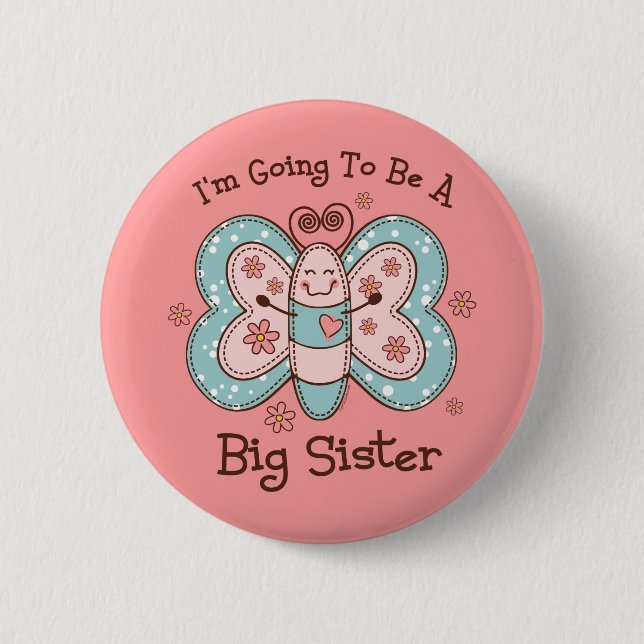 Butterly Future Big Sis Pinback Button (Front)