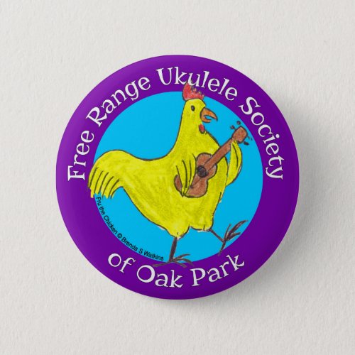 Button 25 Free Range Ukulele Society of Oak Park