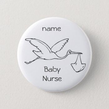 Button Baby Nurse  Baby  Baby Nurse  Ob  L&d by bebenurse at Zazzle
