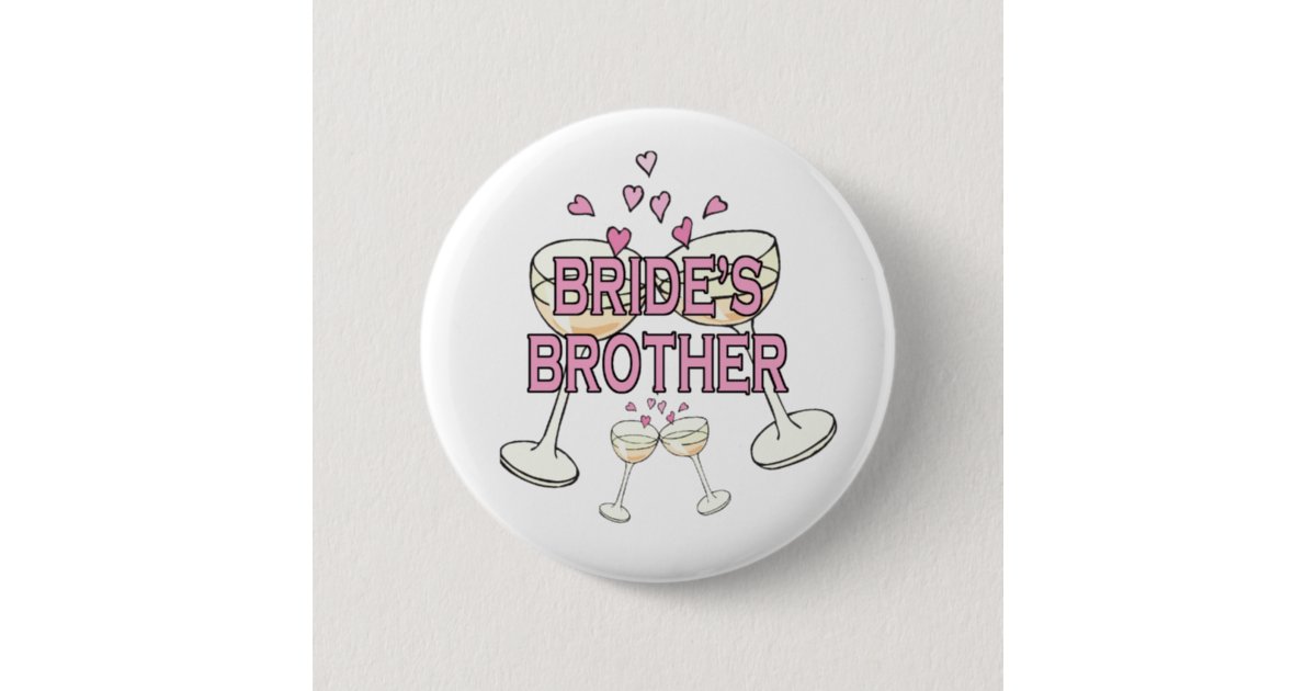 Button Brides Brother Pinback Button