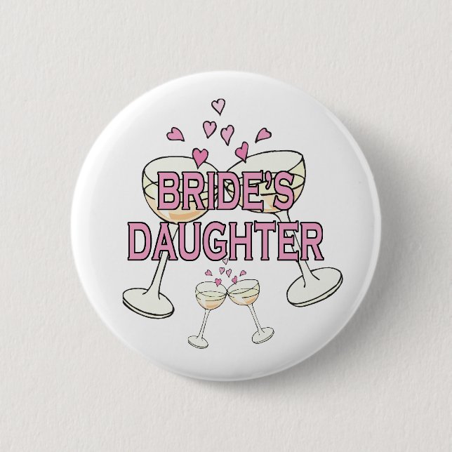 Button: Bride's Daughter Pinback Button (Front)
