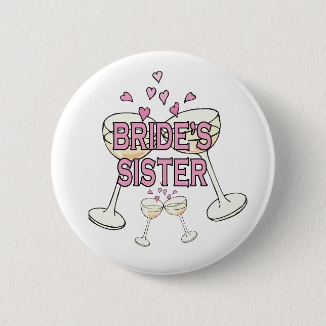 Button: Bride's Sister Pinback Button (Front)