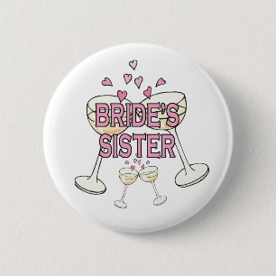 Button: Bride's Sister Pinback Button