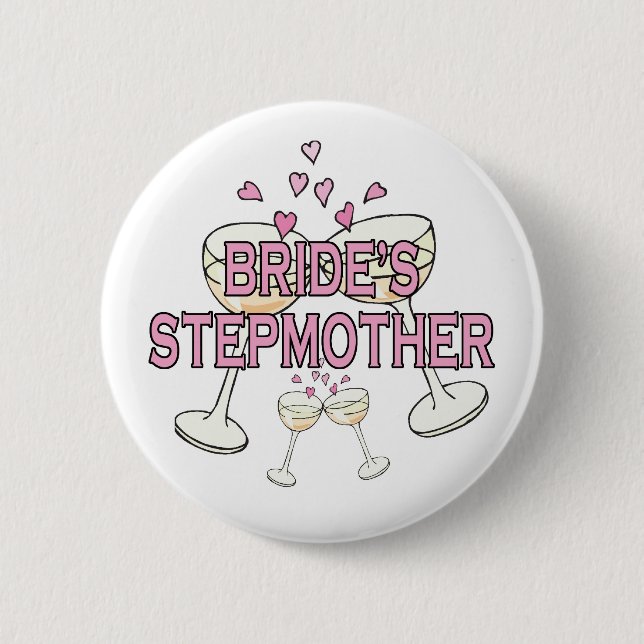 Button: Bride's Stepmother Pinback Button (Front)