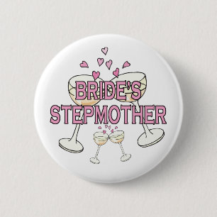 Button: Bride's Stepmother Pinback Button