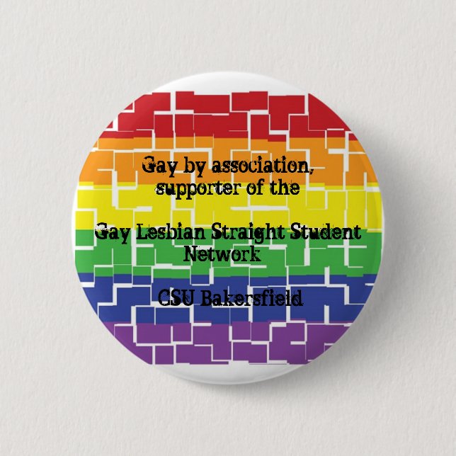 Button for supporters of GLSSN at CSUB (Front)