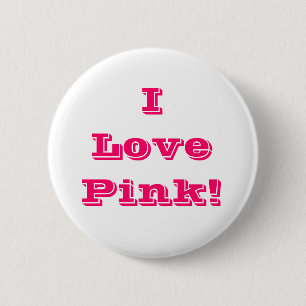 Button I Love Pink