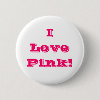 Button I Love Pink