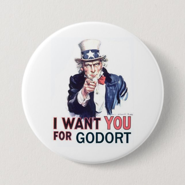 Button - I Want you for GODORT (Front)
